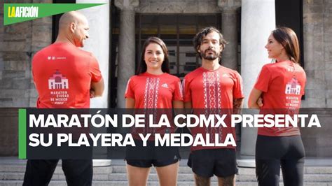 Presentan playera y medalla del Maratón de la CdMx 2022 YouTube