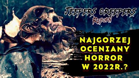 Smakosz Jest Spoko Recenzja Bez Spoiler W Jeepers Creepers