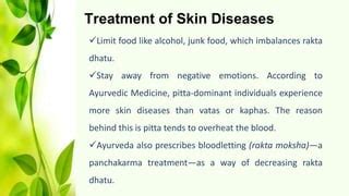 Reasons for skin diseases | Ayurvedic solution for skin Diseases | PPT