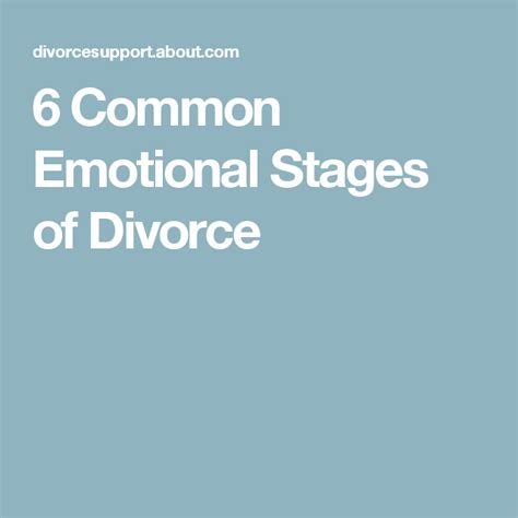 6 Emotional Stages During And After Divorce Emotional Stages Divorce