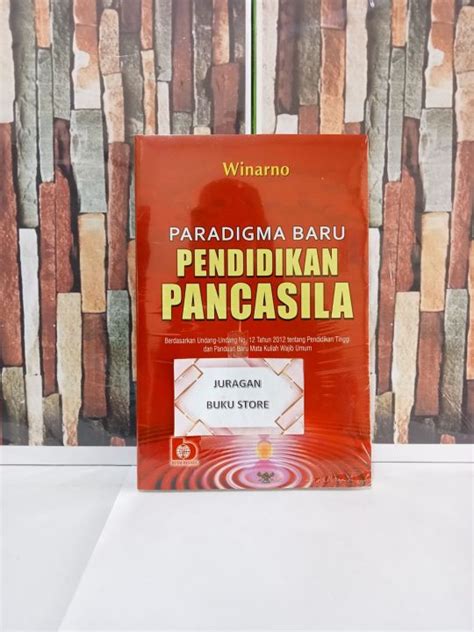 Buku Paradigma Baru Pendidikan Pancasila Winarno Lazada Indonesia