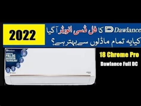 Dawlance Chorme Inverter Ac Ton Best Inverter Ac In Pakistan