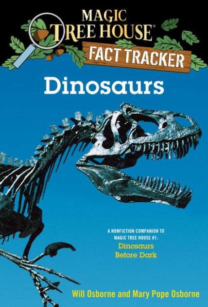 Magic Tree House Fact Tracker Dinosaurs A Nonfiction Companion To