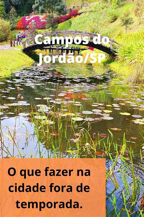 O Que Fazer Em Campos Do Jord O Fora De Temporada Atra Es