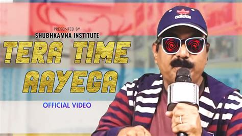 Tera Time Aayega Full Motivational Song Motivational Song Official