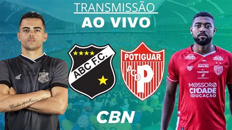 Ao Vivo Abc X Potiguar Campeonato Potiguar Youtube