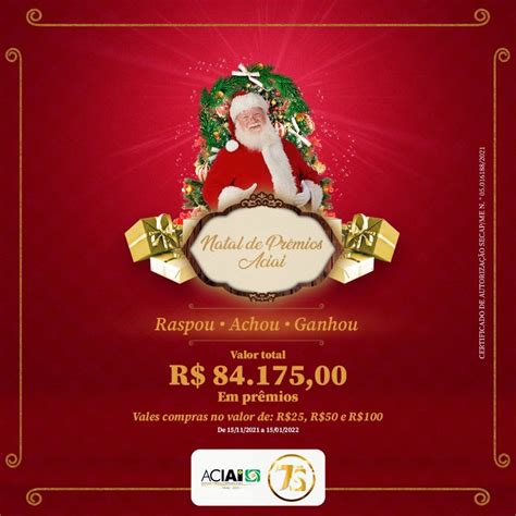 Campanha Natal De Prêmios Da Aciai Irá Distribuir Mais De R 84 Mil Em