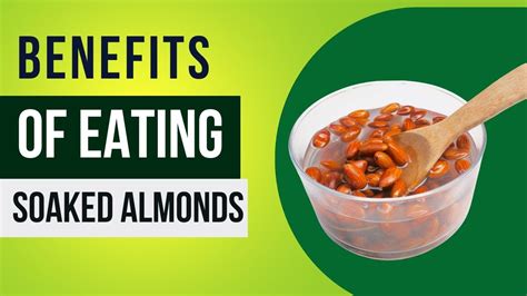 Benefits Of Eating Soaked Almonds YouTube