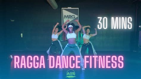 Intense Ragga Dance Workout Min Full Bodyaaxxess All Is