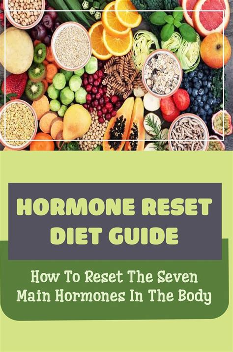 Hormone Reset Diet Guide How To Reset The Seven Main Hormones In The Body Ebook Kunda Gayle