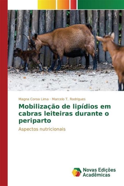 Mobilizacao De Lipidios Em Cabras Leiteiras Durante O Periparto Coroa