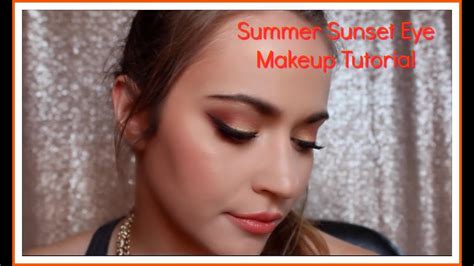 Summer Sunset Makeup Tutorial Youtube