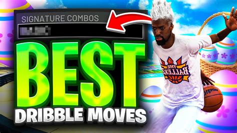 Best Dribble Moves In Nba 2k22 Season 6 Fastest Dribble Moves