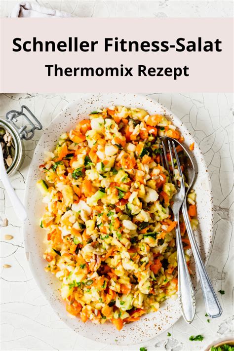 Thermomix Fitness Salat Salate Rezepte Thermomix Leckere Salate