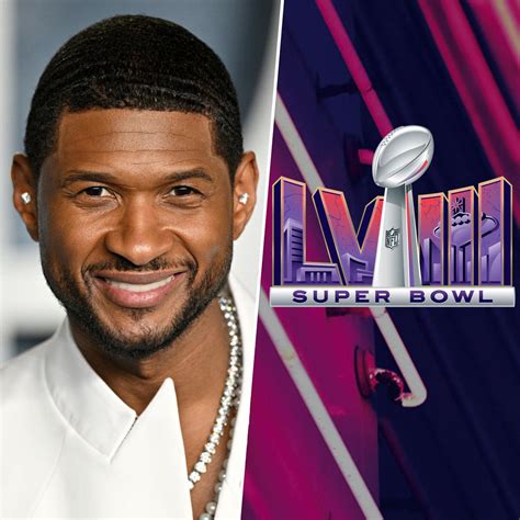 Usher Is Headlining The 2024 Super Bowl Halftime Show What To Know