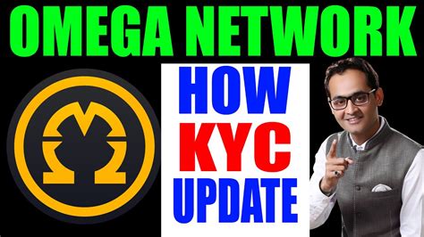 Omega Network How To Verify And Update Your User Verification KYC