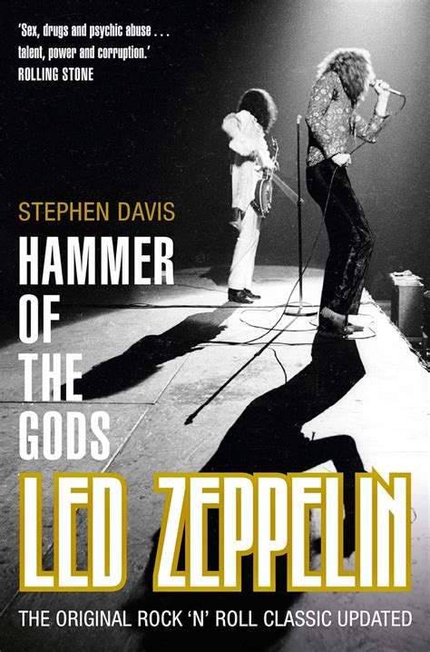 Hammer Of The Gods Led Zeppelin Unauthorized Uk Davis