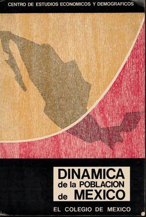 Dinamica De La Poblacion De Mexico By Anonimo 1970 Librería Javier Fernández