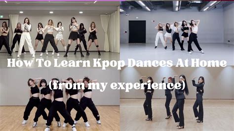 How To Learn Kpop Dances At Home From My Experience Youtube