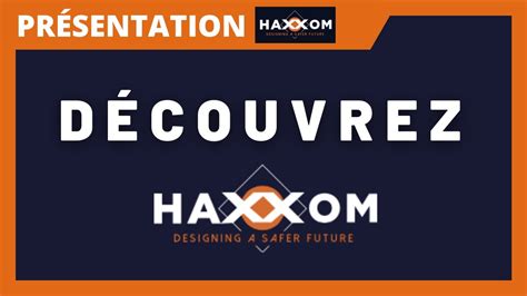 Film Institutionnel Haxxom Youtube