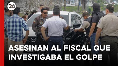 URGENTE Asesinan A Tiros Al Fiscal Que Investigaba El Golpe Comando