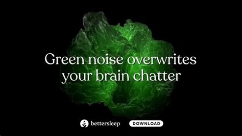 🔴 Unveiling The Enigma A Closer Look At Bettersleeps Green Noise Tv