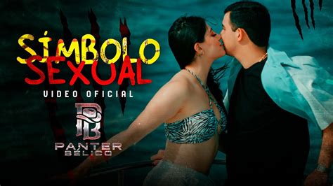 PANTER BÉLICO SÍMBOLO SEXUAL Video Oficial YouTube Music