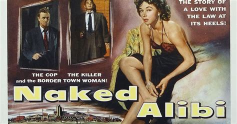 Classic Movie Ramblings Naked Alibi 1954