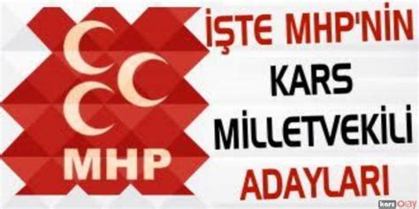 Mhp Kars Milletvekili Aday Listesi A Kland