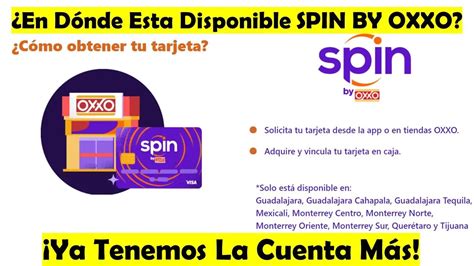 Cu Les Son Los Cajeros Para Retirar Dinero Con La Tarjeta Spin Oxxo