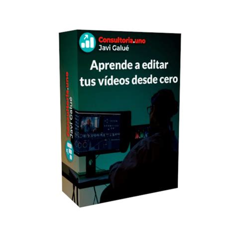 Aprende A Editar Tus Videos Desde Cero Javier Galue