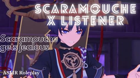 Asmr Scaramouche Gets Jealous Genshin Impact Asmr Youtube