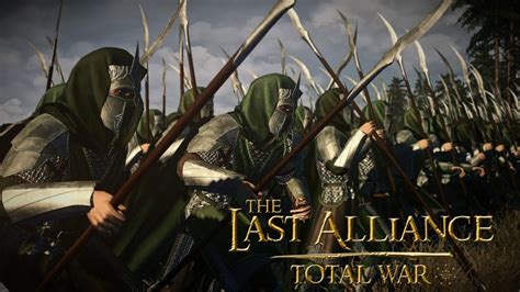 NEW WOODLAND REALM IN LAST ALLIANCE Last Alliance Total War Update