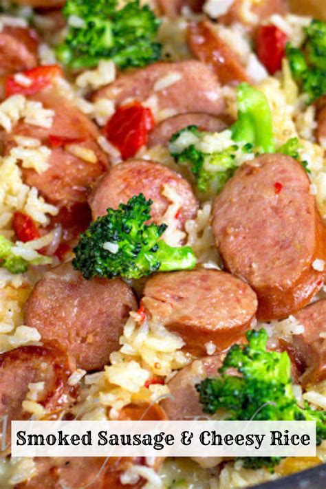 Smoked Sausage Cheesy Rice Artofit