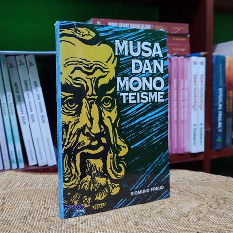 Jual Buku Musa Dan Monoteisme Sigmund Freud Di Lapak Masbook Miliran