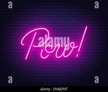 Pow Lettering Neon Sign Stock Vector Image Art Alamy