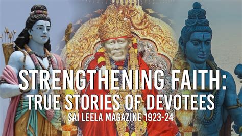 Strengthening Faith True Stories Of Baba S Devotees Sai Leela