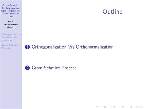 Gram Schmidt Orthogonalization Orthonormal Process Ppt