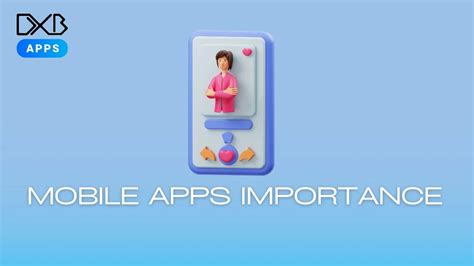 Why Mobile Apps Are Important For Business