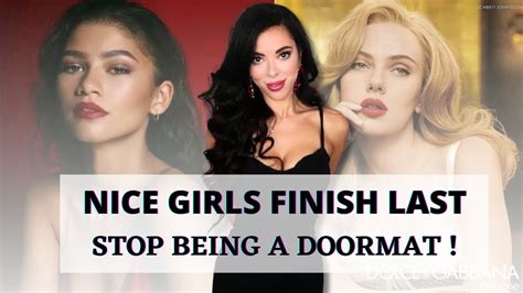 How To Stop Being Too Nice Stop Being A Doormat Youtube