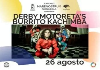 Derby Motoretas Burrito Kachimba Fechas De Gira Derby