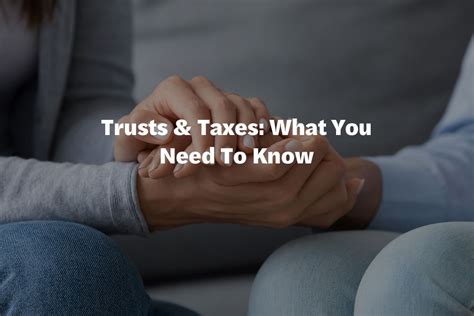 Trusts And Taxes What You Need To Know Allenby Law