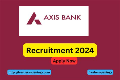 Axis Bank Mega Walk In Job 2024 Recruiting Freshers Salary 2 25