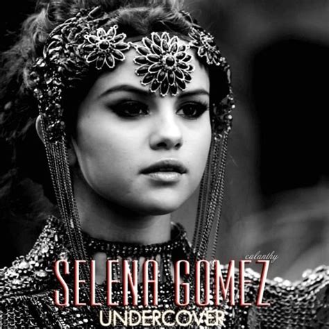 Selena Gomez Undercover Lyrics - Nehru Memorial