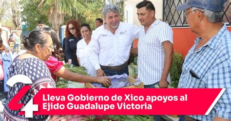 Lleva Gobierno De Xico Apoyos Al Ejido Guadalupe Victoria Noticias Siete