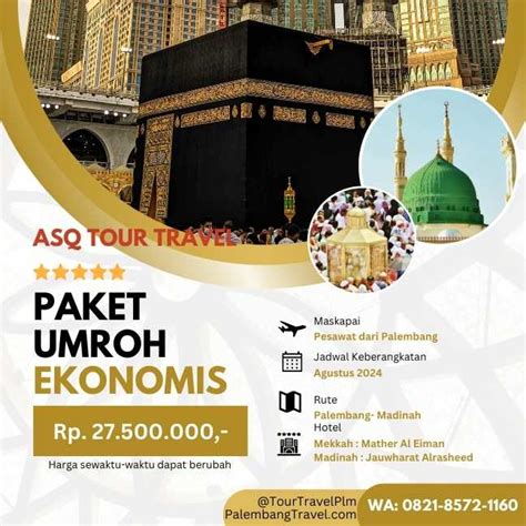 Biaya Umroh Palembang 2024 Paket Plus Palembang Travel