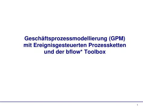 PPT Geschäftsprozessmodellierung GPM mit Ereignisgesteuerten