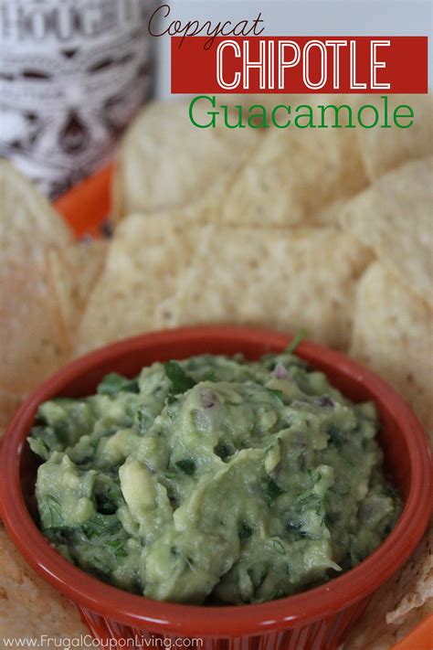 Copycat Chipotle Guacamole Recipe And Other Chipotle Recipes