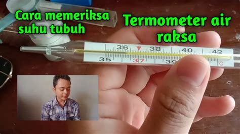 Prinsip Kerja Dari Termometer Air Raksa Adalah Menggunakan Perubahan