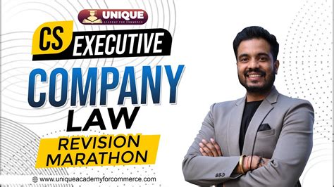 Cs Executive New Old Syllabus Company Law Marathon Cs Shubham